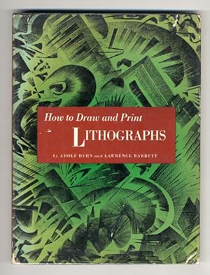 Seller image for How to Draw and Print Lithographs. for sale by The Old Print Shop, Inc.