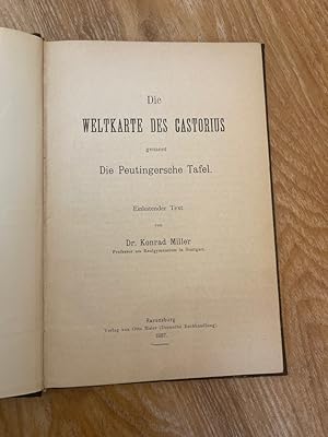 Die Weltkarte des Castorius, genannt die Peutingersche Tafel.