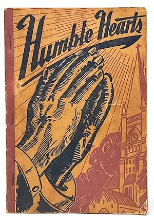 Humble Hearts: Our Second 1945 Book for Singing Schools, Conventions, Etc.