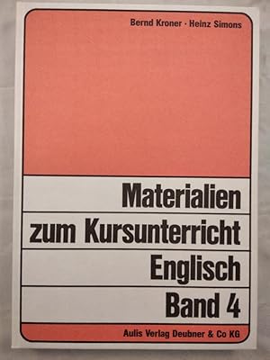 Materialien zum Kursunterricht Englisch Band 4.