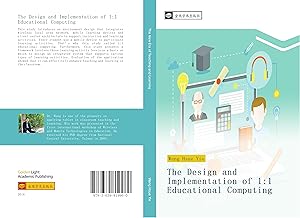 Bild des Verkufers fr The Design and Implementation of 1:1 Educational Computing zum Verkauf von moluna