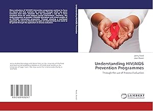 Seller image for Understanding HIV/AIDS Prevention Programmes for sale by moluna