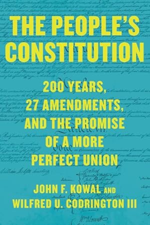 Seller image for Peoples Constitution : 200 Years, 27 Amendments, and the Promise of a More Perfect Union for sale by GreatBookPrices