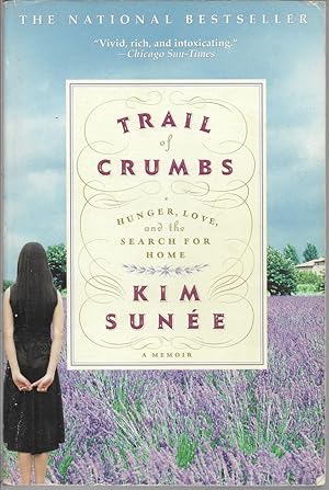 Seller image for Trail of Crumbs: Hunger, Love, and the Search for Home for sale by First Class Used Books
