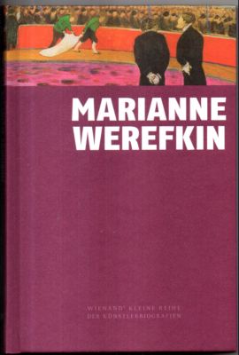 Marianne Werefkin.
