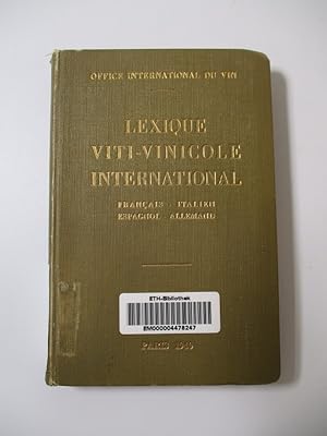 Image du vendeur pour Lexique Viti-Vinicole International. mis en vente par Antiquariat Bookfarm