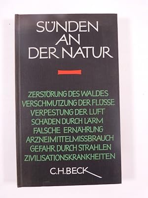 Imagen del vendedor de Snden an der Natur. Eine Vortragsreihe herausgegen von Hans-Joachim Netzer. a la venta por Antiquariat Bookfarm