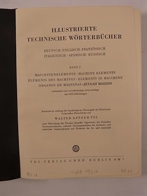 Illustrierte technische Wörterbücher. Deutsch-Englisch-Französisch-Italienisch-Spanisch-Russisch....