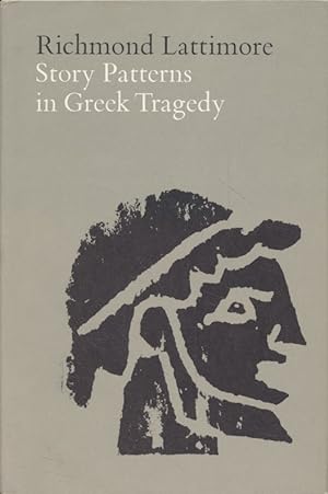 Story Patterns in Greek Tragedy.