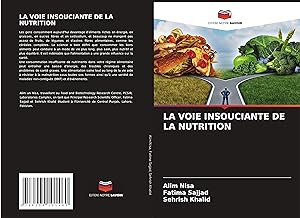 Seller image for LA VOIE INSOUCIANTE DE LA NUTRITION for sale by moluna