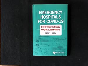 Seller image for Emergency Hospitals For Covid-19: Construction And Operation Manual for sale by Antiquariat Bookfarm