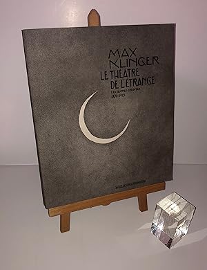 Max Klinger. Le théâtre de l'étrange. Les suites gravées 1879-1915. Exposition présentée au Musée...
