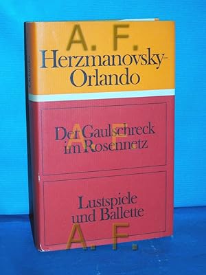 Bild des Verkufers fr Der Gaulschreck im Rosennetz, Lustspiele und Ballette zum Verkauf von Antiquarische Fundgrube e.U.