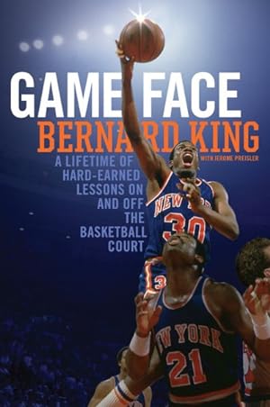 Seller image for Game Face : A Lifetime of Hard-Earned Lessons on and Off the Basketball Court for sale by GreatBookPrices