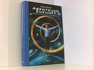 Bild des Verkufers fr Abenteuer Zukunft: Projekte und Visionen fr das 3.Jahrtausend zum Verkauf von Book Broker
