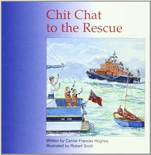 Seller image for Chit Chat to the Rescue for sale by WeBuyBooks