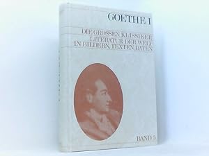 Bild des Verkufers fr Johann Wolfgang Goethe 1 / Welt der Klassiker in Farbe zum Verkauf von Book Broker