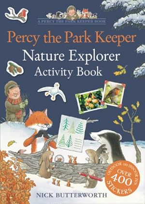 Seller image for Percy the Park Keeper: Nature Explorer Activity Book for sale by GreatBookPrices