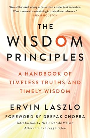 Bild des Verkufers fr Wisdom Principles : A Handbook of Timeless Truths and Timely Wisdom zum Verkauf von GreatBookPrices