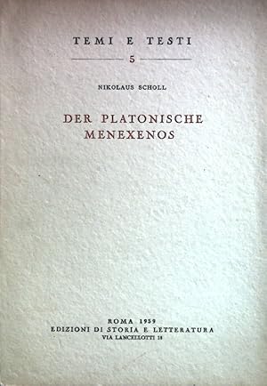 Bild des Verkufers fr Temi e Testi: Der platonische Menexenos. zum Verkauf von books4less (Versandantiquariat Petra Gros GmbH & Co. KG)