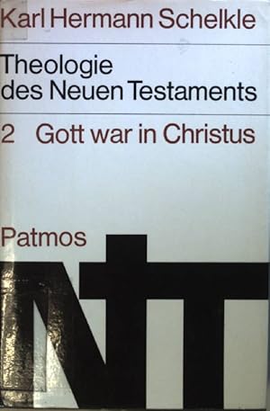 Bild des Verkufers fr Theologie des Neuen Testaments: BAND II: Gott war in Christus. zum Verkauf von books4less (Versandantiquariat Petra Gros GmbH & Co. KG)