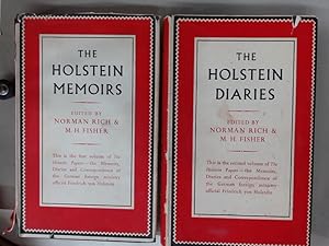 Seller image for The Holstein Papers: Volume 1: Memoirs and Political Observations. Volume 2: Diaries (The Memoirs, Diaries and Correspondence of Friedrich von Holstein 1837 - 1909) for sale by Plurabelle Books Ltd