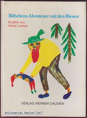Seller image for Bbchens Abenteuer mit den Riesen. for sale by Antiquariat Basler Tor