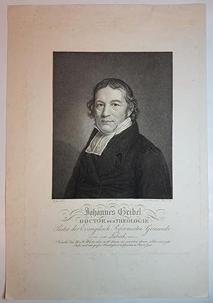 Porträt von "Johannes Geibel. Doctor der Theologie. Pastor der Evangelisch Reformirten Gemeinde z...