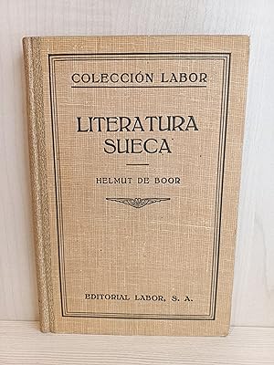 Seller image for Literatura sueca. Helmut de Boor. Editorial Labor, coleccin Labor, primera edicin, 1931. for sale by Bibliomania