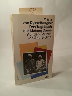 Seller image for Das Tagebuch der kleinen Dame. Auf den Spuren vonAndr Gide. 1918 - 1951 for sale by ANTIQUARIAT Franke BRUDDENBOOKS