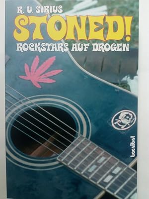 Seller image for Stoned! Rockstars auf Drogen for sale by Versandantiquariat Jena