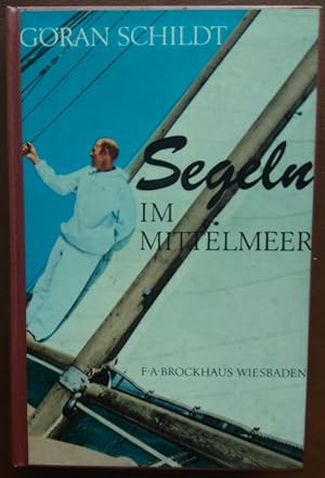 Bild des Verkufers fr Segeln im Mittelmeer. 20 Jahre unterwegs mit Daphne. zum Verkauf von buch-radel