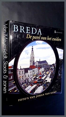 Breda, de parel van het zuiden