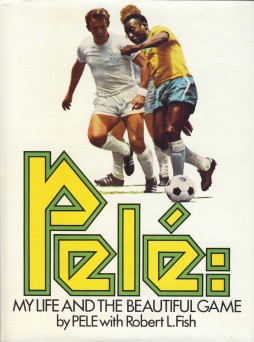 Seller image for PELE: MY LIFE AND THE BEAUTIFUL GAME for sale by Sportspages