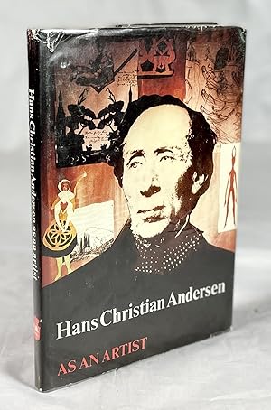 Image du vendeur pour Hans Christian Andersen as an Artist mis en vente par MJC Books