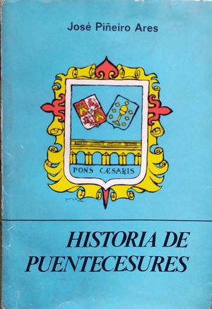 HISTORIA DE PUENTECESURES