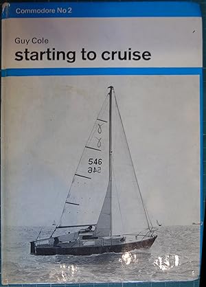 Imagen del vendedor de Starting To Cruise a la venta por Hanselled Books