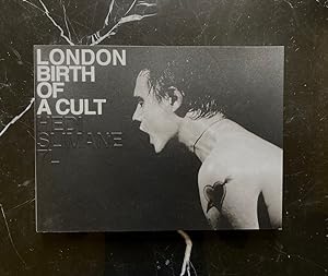 Imagen del vendedor de London Birth of a Cult a la venta por CASSIUS&Co.
