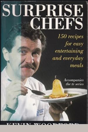 Image du vendeur pour Surprise Chefs. 150 recipes for easy entertaining. 1996. mis en vente par Janet Clarke Books ABA