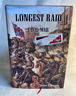 Image du vendeur pour The Longest Raid of the Civil War: Little-Known & Untold Stories of Morgan's Raid into Kentucky, Indiana & Ohio mis en vente par Furrowed Brow Books, IOBA