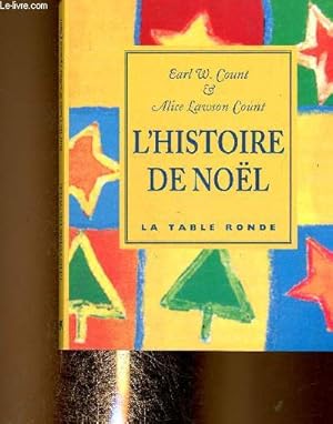 Bild des Verkufers fr L'histoire de Nol zum Verkauf von Le-Livre