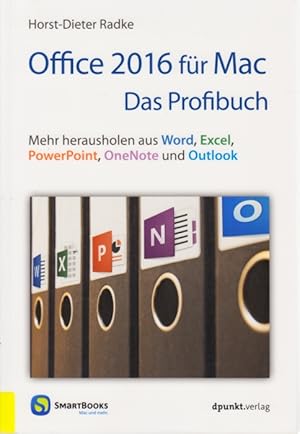 Imagen del vendedor de Office 2016 fr Mac - Das Profibuch : Mehr herausholen aus Word, Excel, PowerPoint, OneNote und Outlook (Edition SmartBooks). a la venta por TF-Versandhandel - Preise inkl. MwSt.