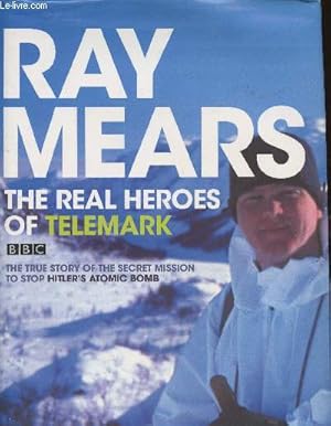 Imagen del vendedor de The real heroes of Telemark a la venta por Le-Livre