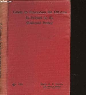 Image du vendeur pour Guide to promotion for officers in subject (a) (i) (regimental duties) mis en vente par Le-Livre