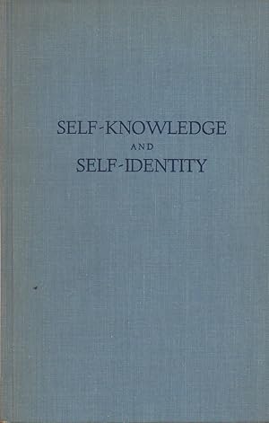 Bild des Verkufers fr Self-Knowledge and Self-Identity zum Verkauf von San Francisco Book Company