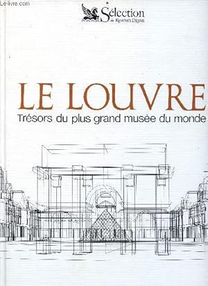 Seller image for Le louvre - trsors du plus grand muse du monde for sale by Le-Livre