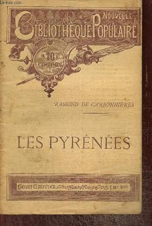 Seller image for Les Pyrnes (Collection "Nouvelle Bibliothque Populaire", n355) for sale by Le-Livre