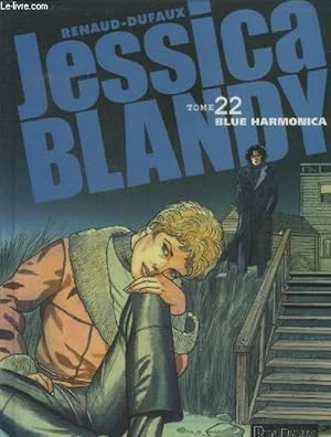 Bild des Verkufers fr Jessica Blandy, tome 22 : Blue harmonica zum Verkauf von Le-Livre