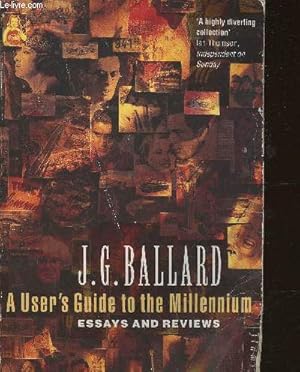 Seller image for A user's guide to the Millennium- essays and reviews for sale by Le-Livre