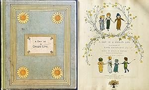 A Day in a Child's Life. Illustrated by Kate Greenaway. Music by Myles B. Foster (Organist of the...